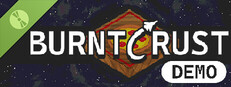 BURNTCRUST Demo