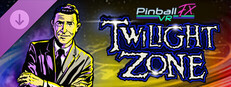 Pinball FX VR - Williams™ Pinball: Twilight Zone Small Capsule Image