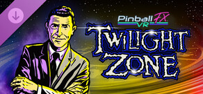 Pinball FX VR - Williams™ Pinball: Twilight Zone