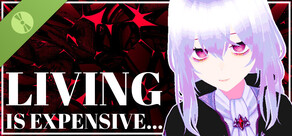 Living is Expensive... Demo