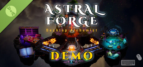 Astral Forge: Desktop Alchemist Demo header