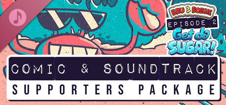 Bru & Boegie: Episode 2 - Comic & Soundtrack Supporters Package banner image