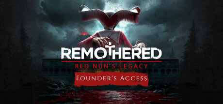 Remothered: Red Nun's Legacy Playtest