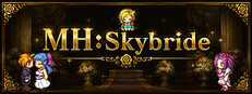 MH:Skybride cover