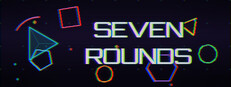 Seven Rounds