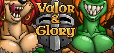 Valor & Glory