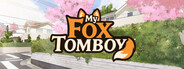 My Fox Tomboy