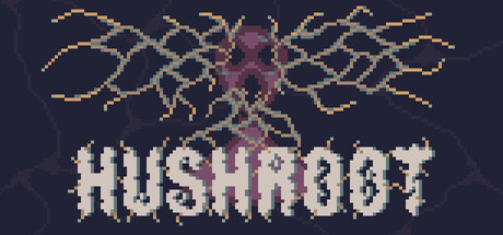 Hushroot — Steam game cover