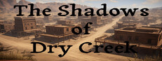 The Shadows of Dry Creek cover