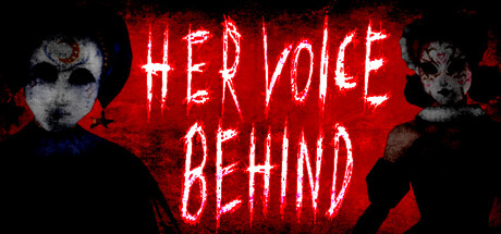 HER VOICE BEHIND