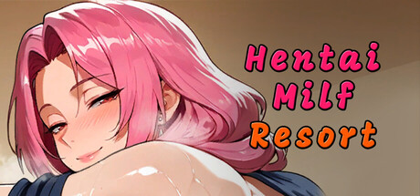 Hentai Milf Resort
