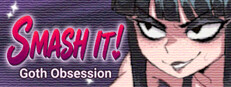 Goth Obsession: SMASH IT! cover