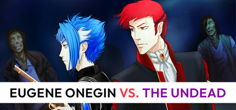 Eugene Onegin vs. the Undead
