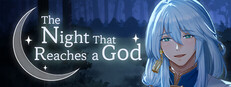 The Night That Reaches a God