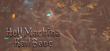 Hellmachina Railbane