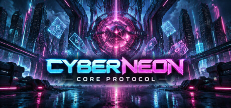 Cyber Neon: Core Protocol