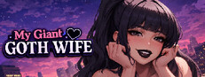My Giant Goth Wife