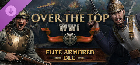 Over the Top: WWI - Elite Armored DLC