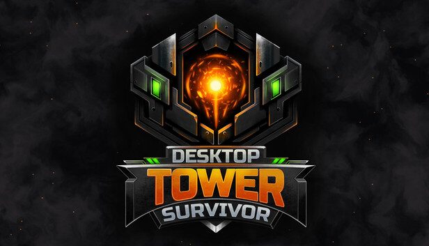 Desktop Tower Survivor