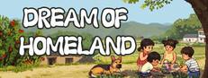 DREAM OF HOMELAND