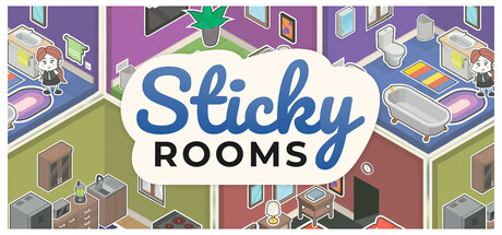 Sticky Rooms