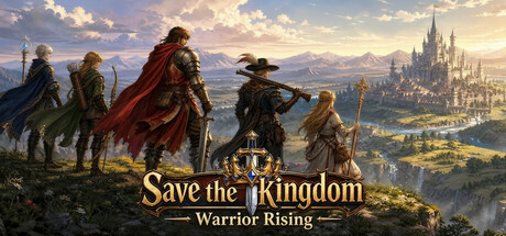Save the Kingdom - Warrior Rising