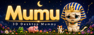 Mumu: 3D Desktop Mummy