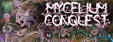 Mycelium Conquest: Mitosis cover