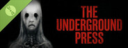 The Underground Press Demo