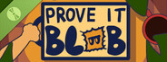 Prove it Blob! Demo