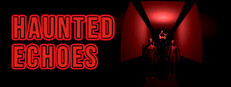 Haunted Echoes