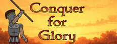 Conquer for Glory