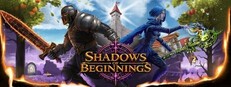 Shadows of Beginnings