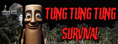 Tung Tung Tung Survival