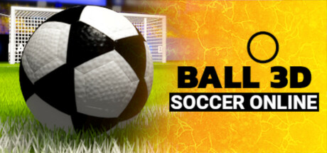 Steam header art for Soccer Online: Ball 3D