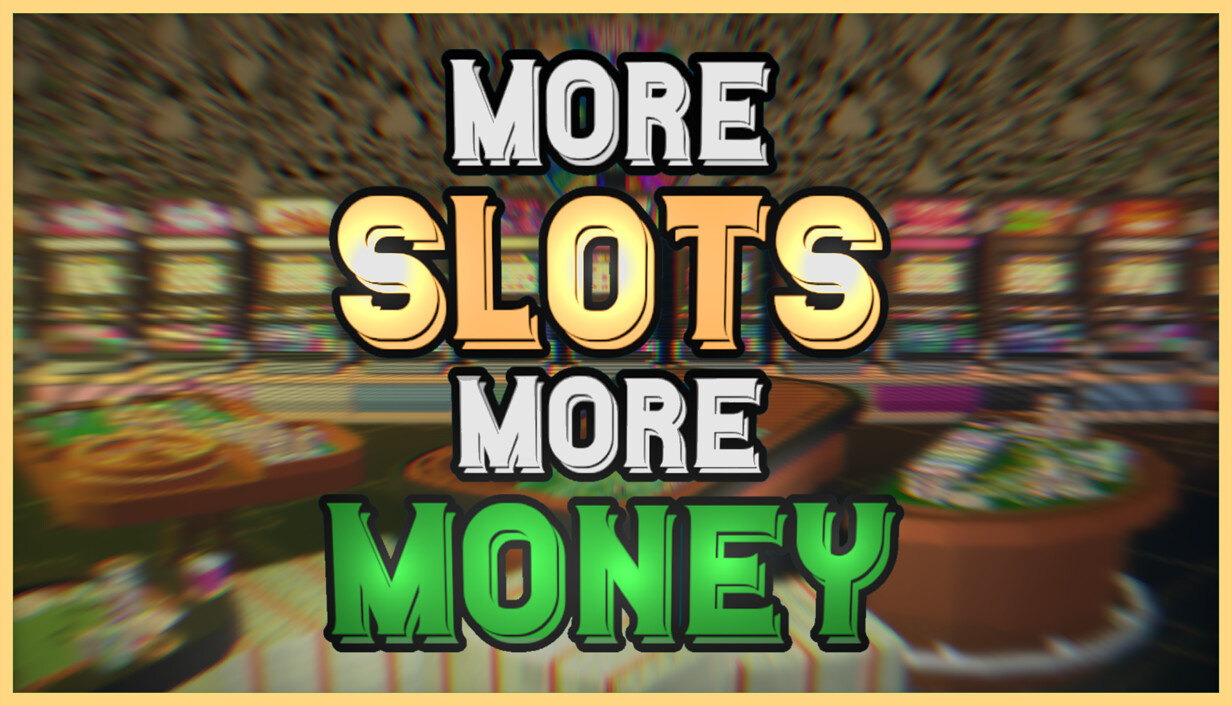 More Slots More Money cover art