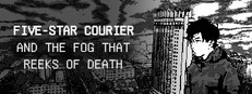 Five-Star Courier and the Fog That Reeks of Death cover