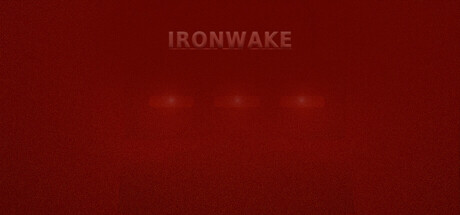 IRONWAKE
