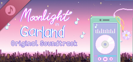 Moonlight In Garland Soundtrack