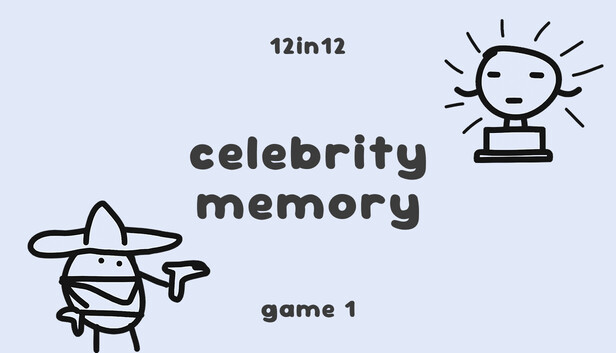 Celebrity Memory - 12in12 Game 1