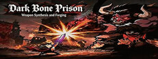 Dark Bone Prison