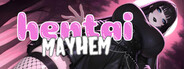 Hentai Mayhem