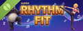 Super Rhythm Fit Demo