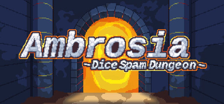 Ambrosia ~Dice Spam Dungeon~ PC header