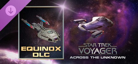 Star Trek: Voyager - Across the Unknown - Equinox DLC