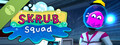 S.K.R.U.B. Squad Demo