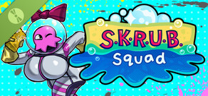 S.K.R.U.B. Squad Demo