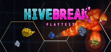 HiveBreak Playtest