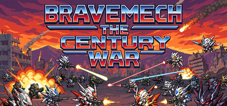 Bravemech: The Century War
