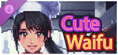 Cute Waifu - Pixel Chef DLC